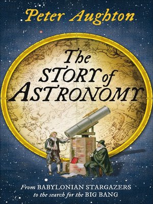 cover image of The Story of Astronomy
